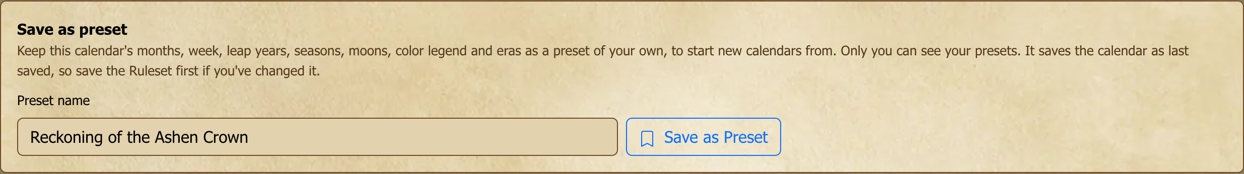 **Save as Preset** in a calendar's settings. The name starts as the calendar's title.