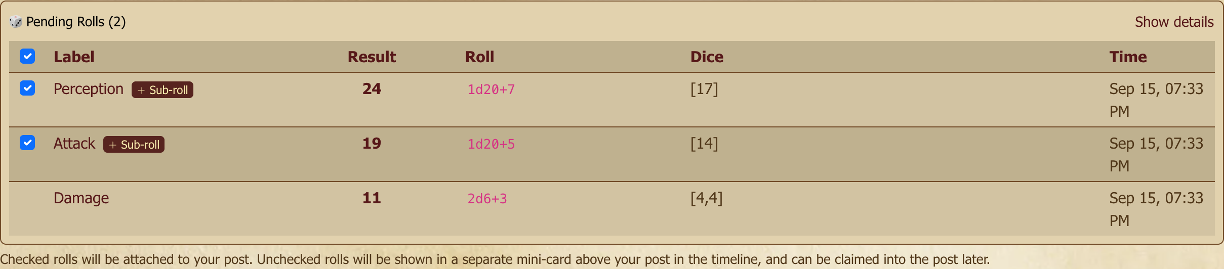 Rolls you have made but not yet posted. Tick the ones that should ride along with your reply.