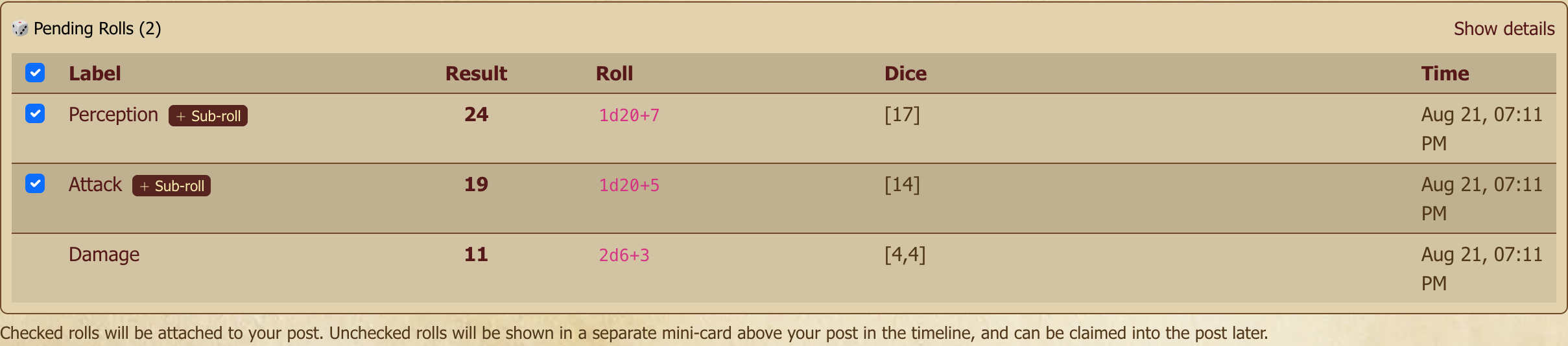 Rolls you have made but not yet posted. Tick the ones that should ride along with your reply.